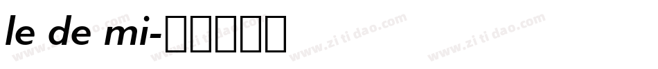 le de mi字体转换